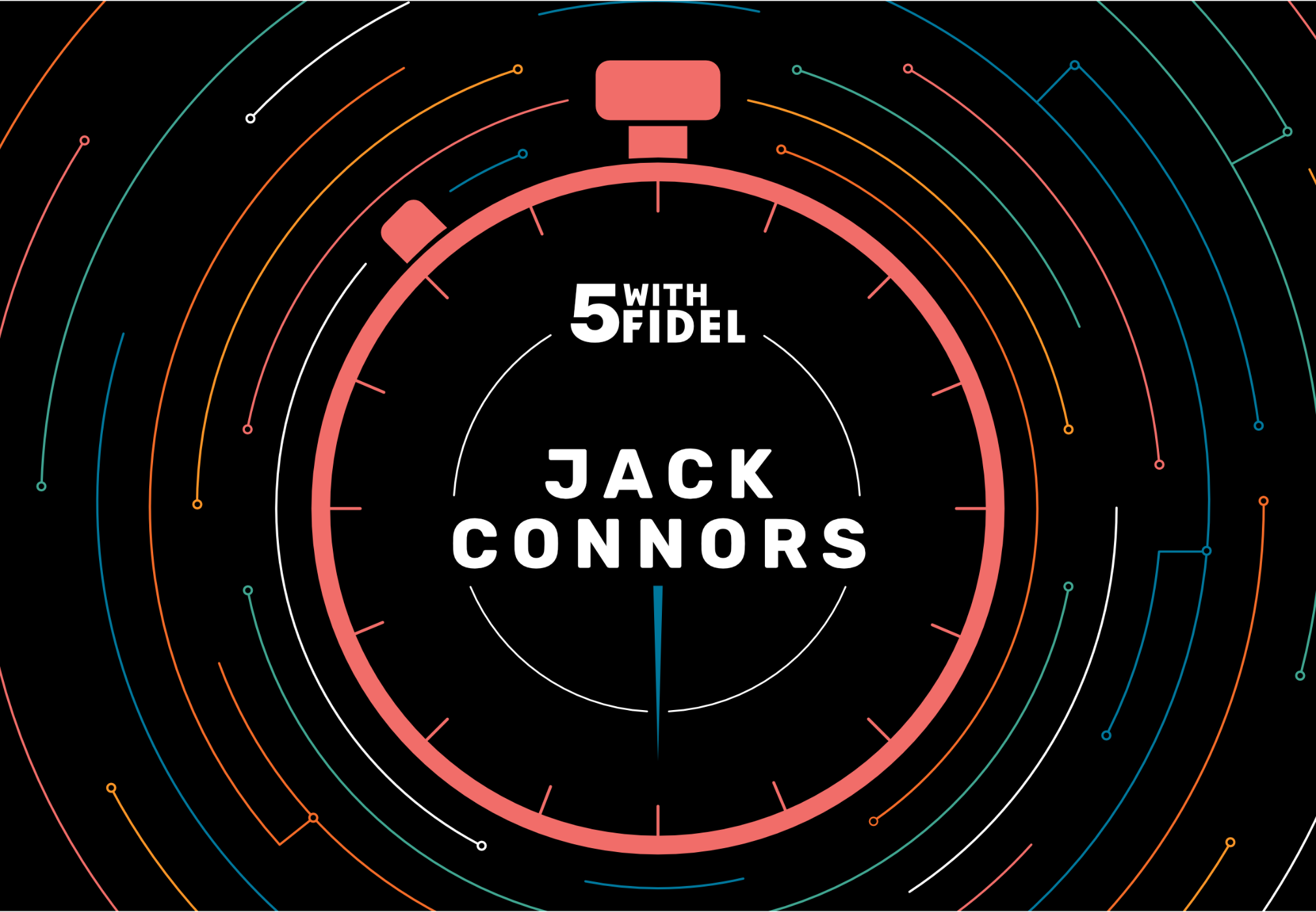 Five with Fidel #2 | Jack Connors, Head of Merchant Partnerships at Google Pay