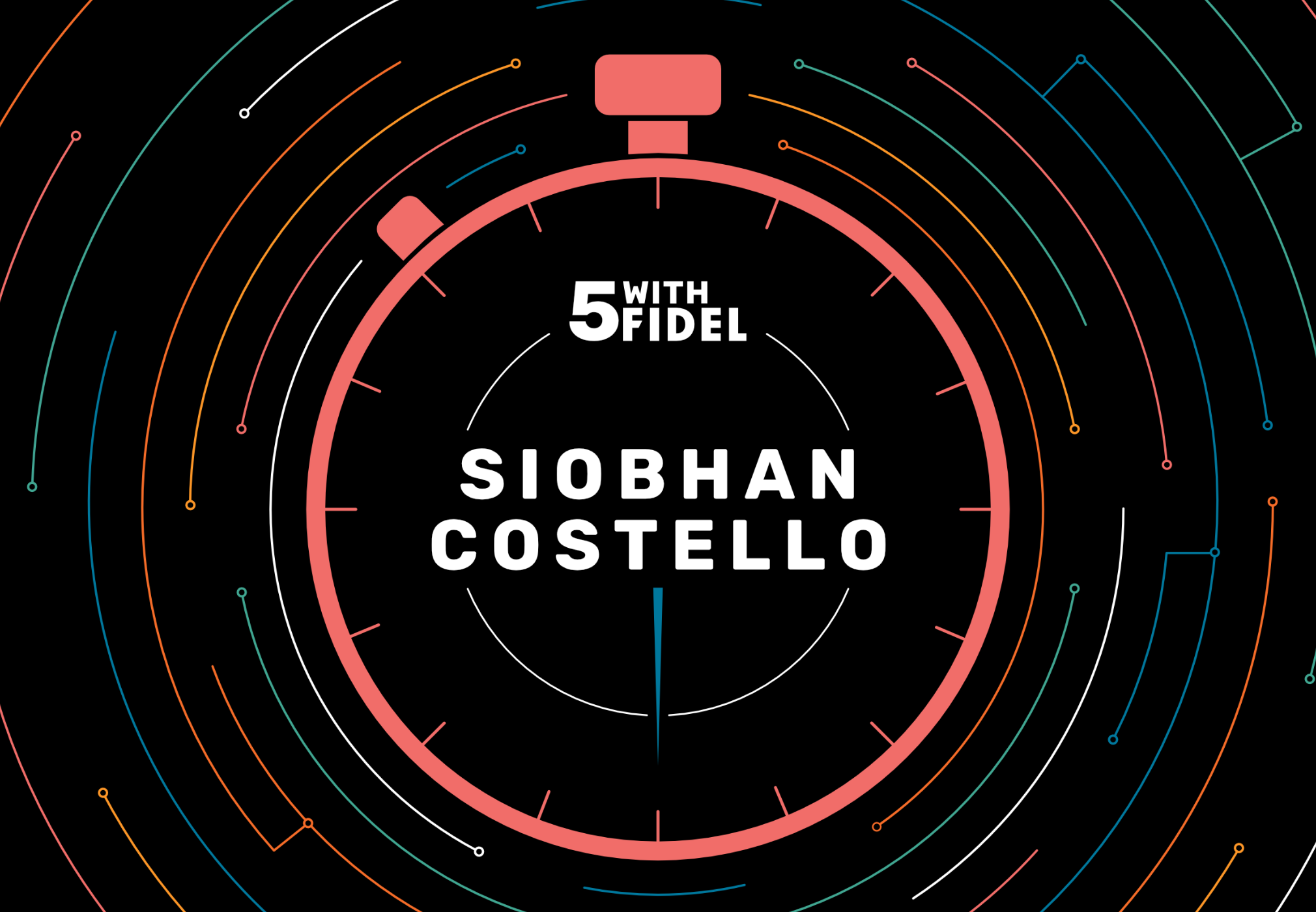 Five with Fidel #4 | Siobhan Costello, General Counsel at Fidel