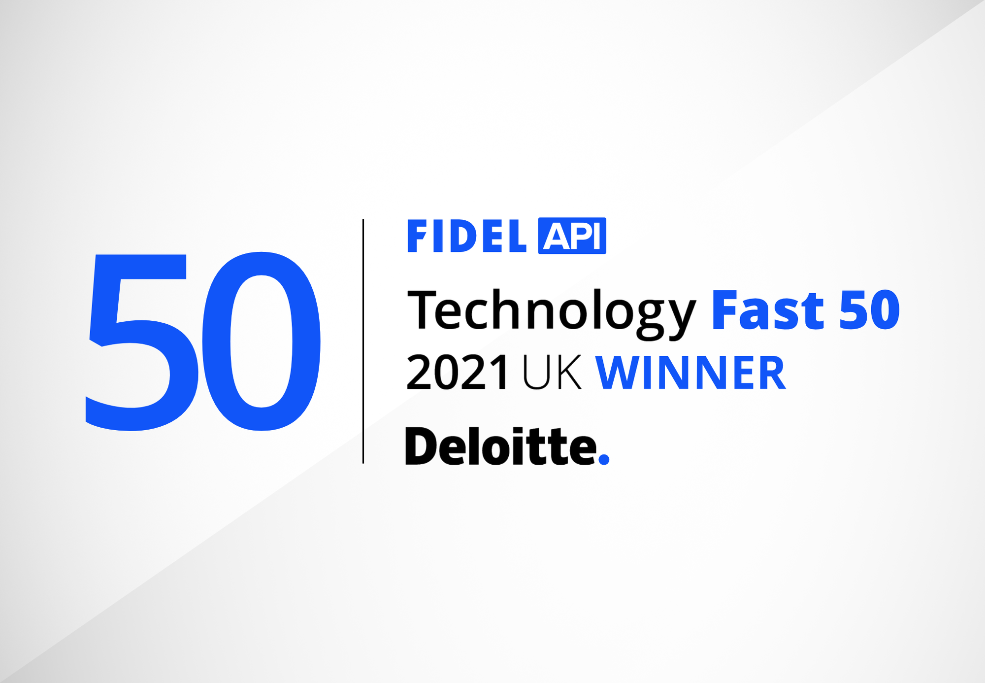 Fidel API Recognized by Deloitte as One of the Fastest Growing UK Tech Companies