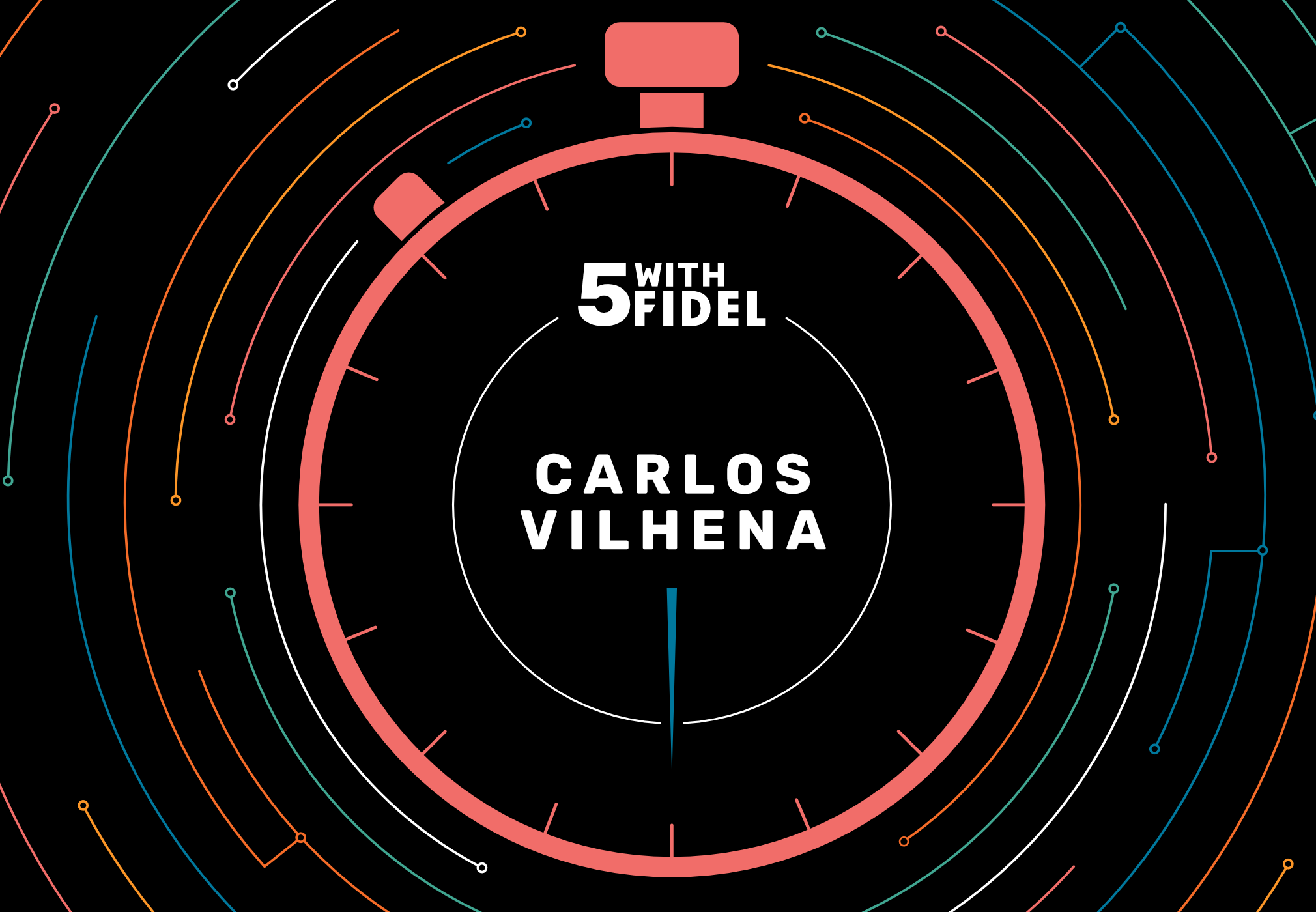 Five With Fidel #7 | Carlos Vilhena, Head of Engineering, Fidel API